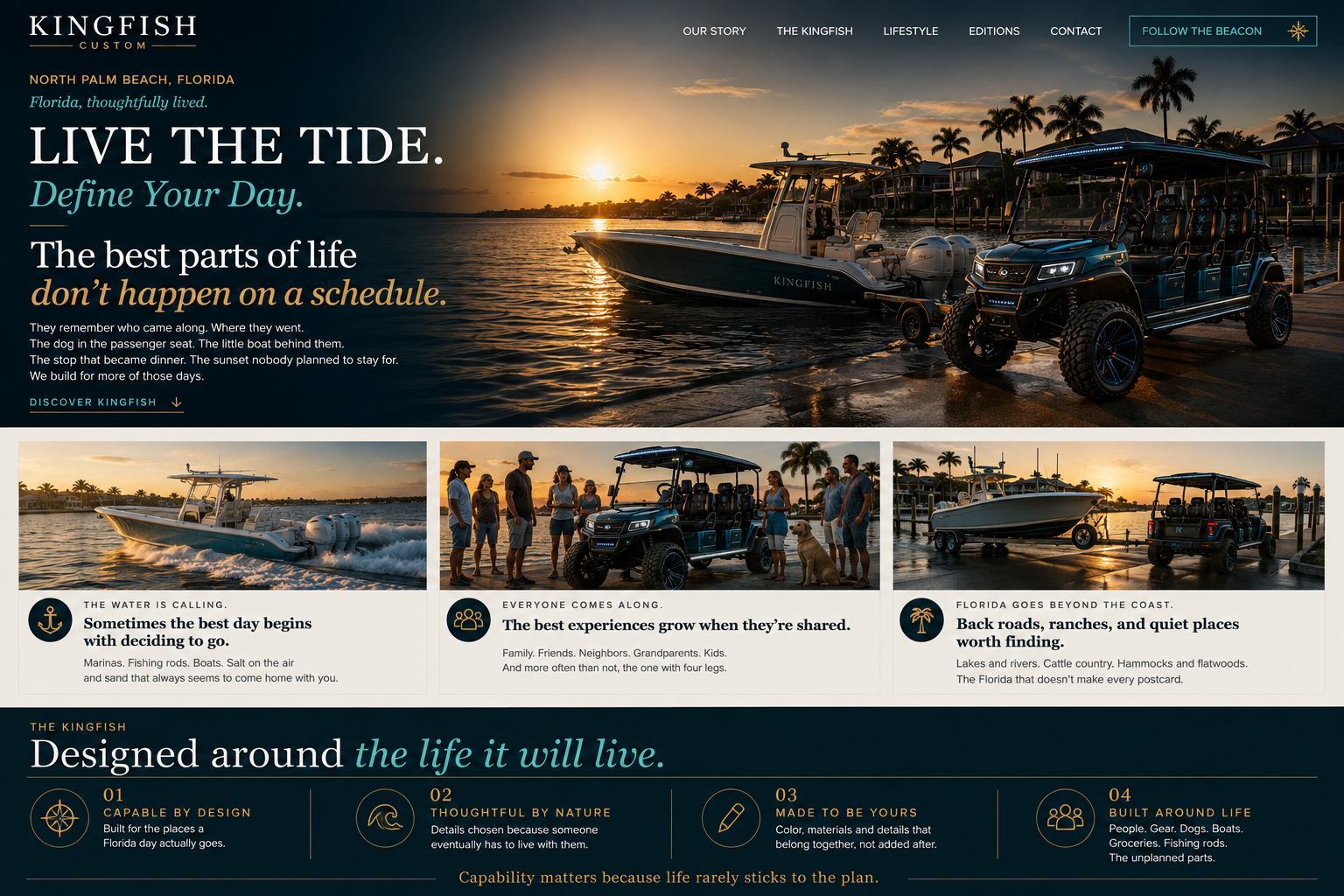 Kingfish Custom — Live the Tide. Define Your Day. A cinematic North Palm Beach scene with a Kingfish lifestyle vehicle, luxury center-console boating, family and friends, and the design principle: Designed around the life it will live.